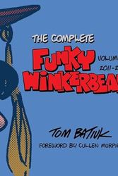 Cover Art for 9781606354810, The Complete Funky Winkerbean, Volume 14, 2011-2013 by Tom Batiuk