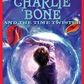 Cover Art for B0090A6CZS, Children of the Red King #2: Charlie Bone and the Time Twister by Jenny Nimmo
