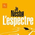 Cover Art for 9788475885834, L'espectre by Jo Nesbo