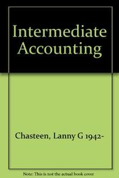 Cover Art for 9780070106352, Intermediate Accounting by Lanny G. Chasteen