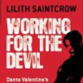 Cover Art for 9780446503457, Working for the Devil by Lilith Saintcrow