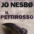 Cover Art for 9788866216094, Il pettirosso by Nesbø, Jo