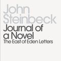 Cover Art for B002RI9DRO, Journal of a Novel: The East of Eden Letters (Penguin Modern Classics) by John Steinbeck