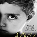 Cover Art for 9781409124627, A Child Called It by Dave Pelzer