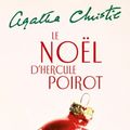 Cover Art for 9782253006855, Le Noel De Hercule Poirot by Agatha Christie