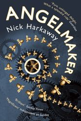 Cover Art for 9781446492833, Angelmaker by Nick Harkaway