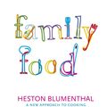 Cover Art for 9780140295399, Family Food: a New Approach to Cooking by Heston Blumenthal