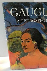 Cover Art for 9780883632871, Gauguin : A Retrospective by Marla Prather, Charles F. Stuckey