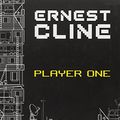 Cover Art for 9782749917726, Player one by Ernest Cline