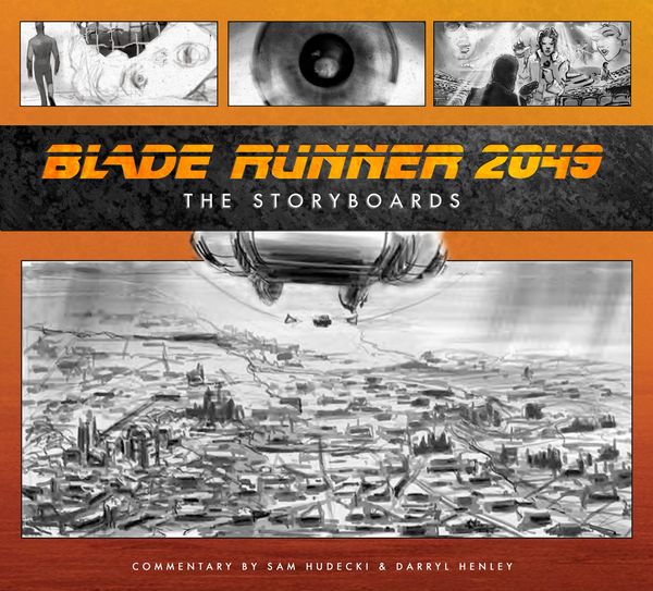 Cover Art for 9781789095876, Blade Runner 2049: The Storyboards by Sam Hudecki