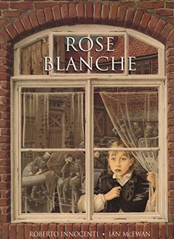 Cover Art for 8601300071633, Rose Blanche by Ian McEwan