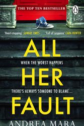 Cover Art for 9780552177986, All Her Fault by Andrea Mara