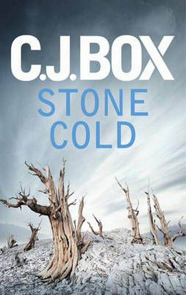 Cover Art for 9781781852736, Stone Cold by C.j. Box