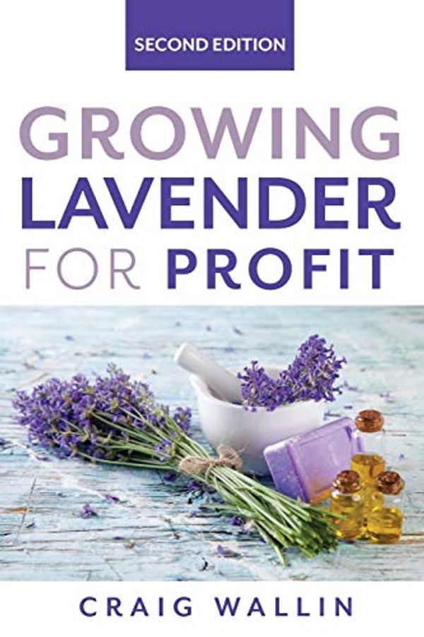Cover Art for 9798624186194, Growing Lavender for Profit by Craig Wallin