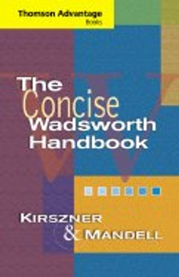 Cover Art for 9781413099935, Concise Wadsworth Handbook (Custom) by Laurie G. Kirszner Shephen R. Mandell