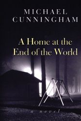 Cover Art for 9780786257454, A Home at the End of the World by Michael Cunningham