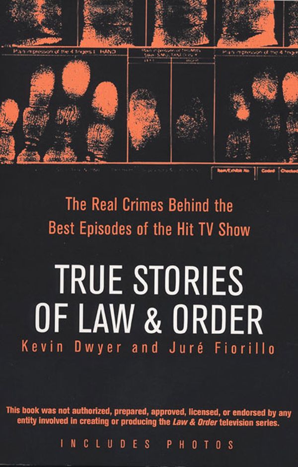 Cover Art for 9780425211908, True Stories of Law & Order by Professor Kevin Dwyer