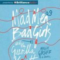 Cover Art for 9781743137949, Mad Men, Bad Girls and the Guerrilla Knitters Institute by Maggie Groff