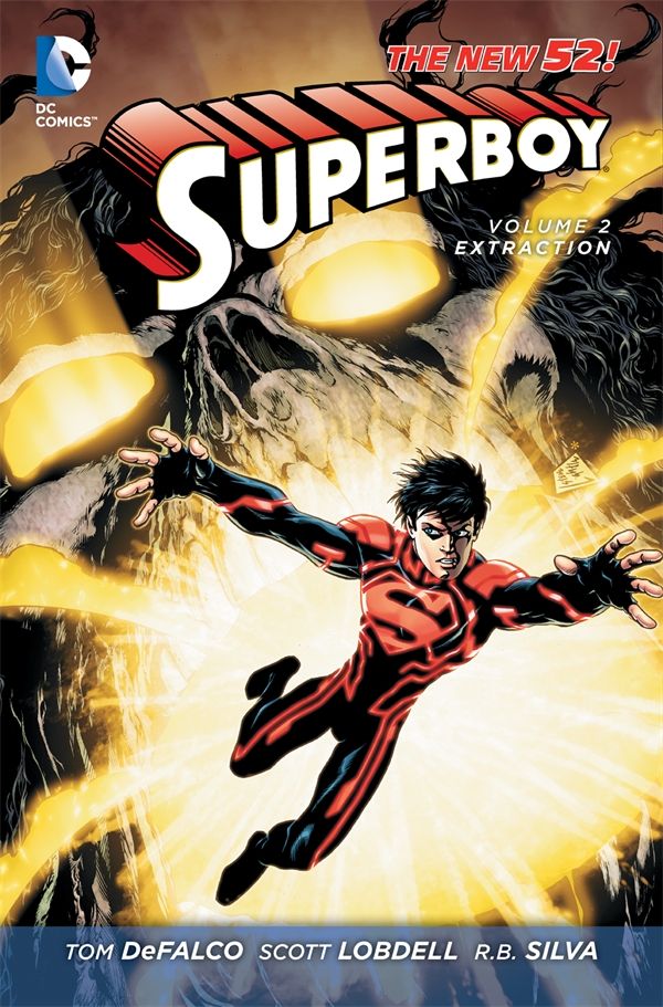 Cover Art for 9781401240493, Superboy Vol. 2: Extraction (The New 52) by R B. Silva