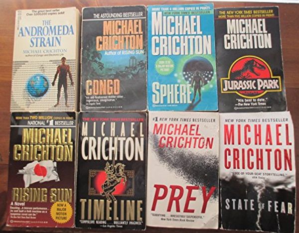 Cover Art for B00SEVQDYE, Michael Crichton 8 Book Set Including the Andromeda Strain, Congo, Sphere, Jurrassic Park, Rising Sun, Timeline, Prey, and State of Fear by Michael Crichton
