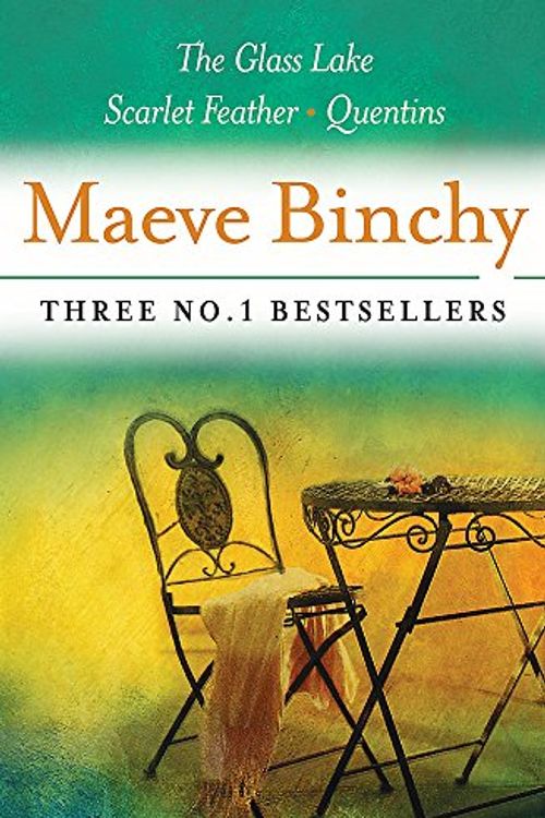 Cover Art for 9780752872643, Maeve Binchy: Three Great Novels: Three No.1 Bestsellers by Maeve Binchy