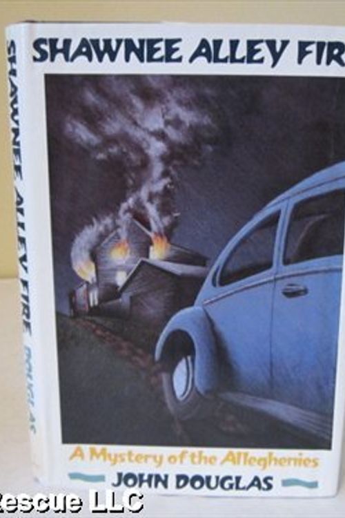 Cover Art for 9780312006792, Shawnee Alley Fire : A Novel by John Douglas
