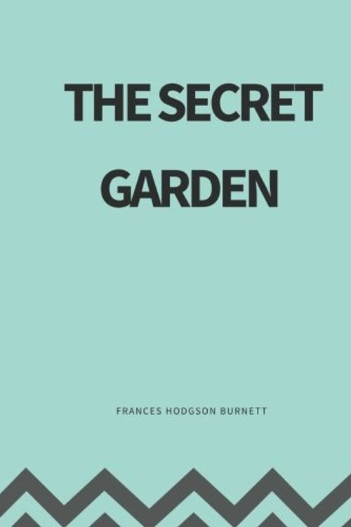 Cover Art for 9781976173936, The Secret Garden by Frances Hodgson Burnett