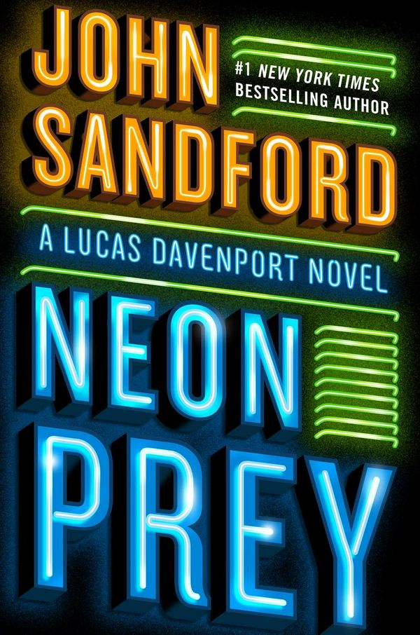 Cover Art for 9780525536581, Neon Prey (Prey Novel) by John Sandford