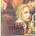 Cover Art for 9788572325417, Crime E Castigo - Col. A Obra-Prima De Cada Autor - Série Ouro 12 (Em Portuguese do Brasil) by Fiódor M. Dostoiévski