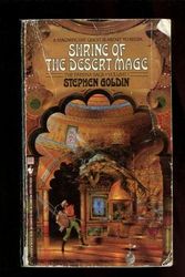 Cover Art for 9780553272123, Shrine of the Desert Mage (Parsina Saga #1) by Stephen Goldin