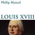 Cover Art for 9782262044015, Louis XVIII by Philip Mansel
