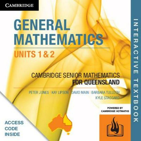 Cover Art for 9781108595452, CSM QLD General Mathematics Units 1 and 2 Digital (Card) by Peter Jones, Kay Lipson, David Main, Barbara Tulloch, Kyle Staggard, Cambridge HOTmaths