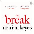 Cover Art for 9781405918763, The Break by Marian Keyes