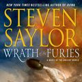 Cover Art for 9781250026071, Wrath of the Furies by Steven Saylor