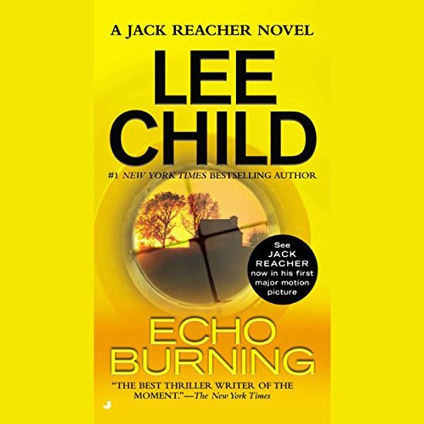 Cover Art for B01602244G, Echo Burning by Lee Child