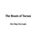 Cover Art for 9781437808544, The Beasts of Tarzan by Edgar Rice Burroughs