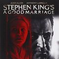 Cover Art for 0814838013886, Stephen King’s a Good Marriage [Region 1] by Unknown