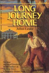 Cover Art for 9780590414333, Long Journey Home by Julius Lester