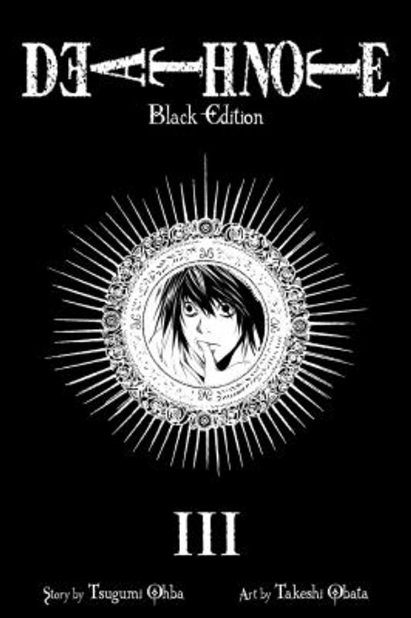 Cover Art for 0001421539667, Death Note Black Edition, Vol. 3 (Volume 3) by Ohba, Tsugumi