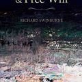 Cover Art for 9780199662579, Mind, Brain, and Free Will by Richard Swinburne