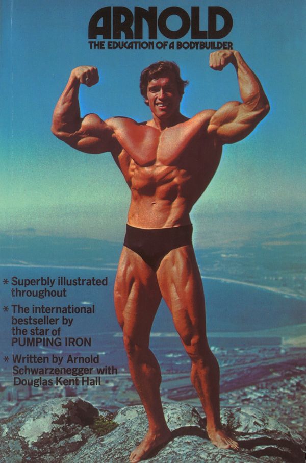 Cover Art for 9780751515756, Arnold: The Education Of A Bodybuilder: Education of a Body Builder by Arnold Schwarzenegger