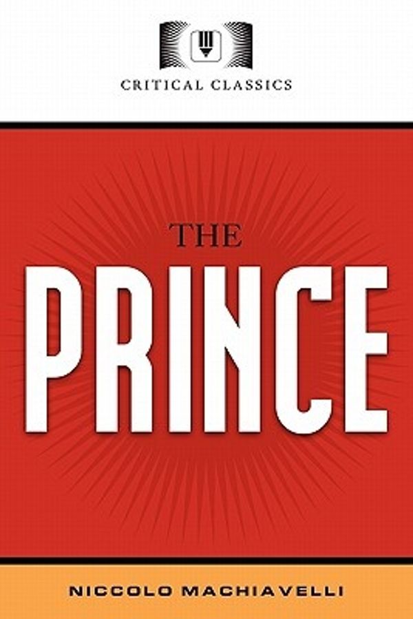 Cover Art for 9781607461654, The Prince by Niccolo Machiavelli