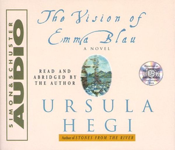 Cover Art for 9780684874074, The Vision of Emma Blau by Ursula Hegi