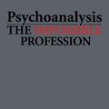 Cover Art for 9781461630135, Psychoanalysis by Janet Malcolm