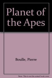 Cover Art for 9780451046376, Planet of the Apes by Pierre Boulle