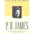 Cover Art for 9780754023845, Time to be in Earnest: A Fragment of Autobiography (Paragon Softcover Large Print Books) by P.D. James