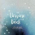 Cover Art for 9781401956608, Universe Has Your Back Journal by Gabrielle Bernstein