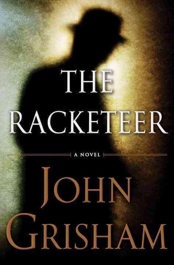 Cover Art for 9780385535144, The Racketeer by John Grisham