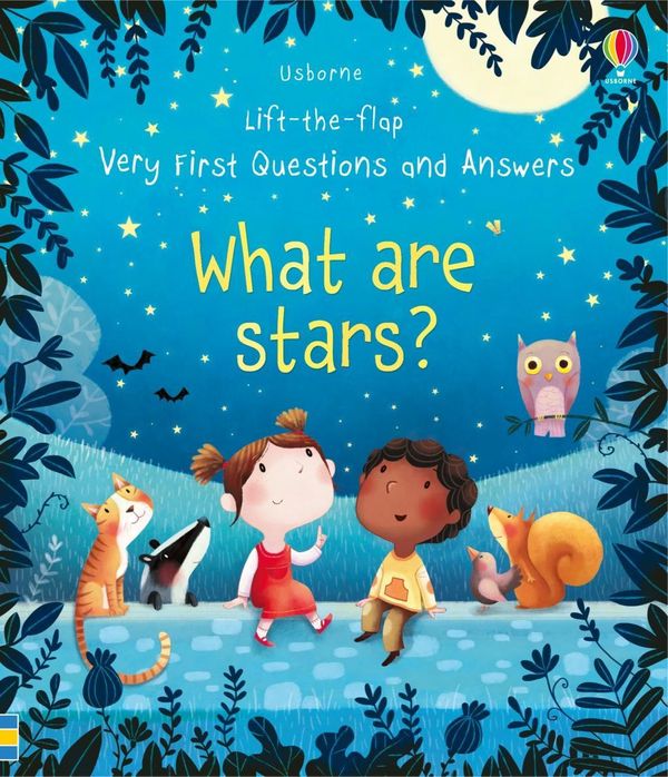 Cover Art for 9781474924252, Lift-The-Flap Very First Questions And AnswersWhat Are Stars? by Katie Daynes