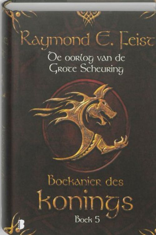 Cover Art for 9789022559000, Boekanier des konings / druk 10 by Raymond Feist, Raymond E. Feist